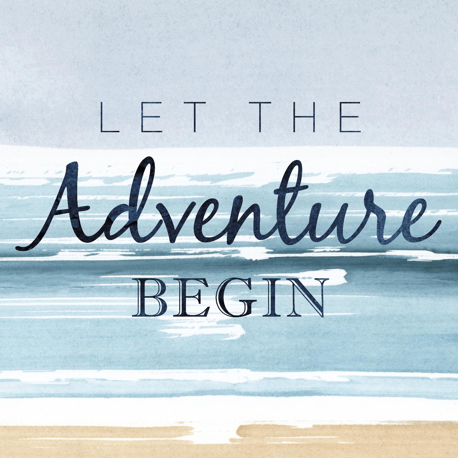 Let the Adventure Begin by PI Studio on GIANT ART - beige quotes